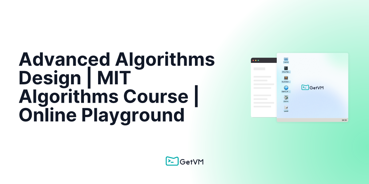 Advanced Algorithms Design | MIT Algorithms Course | Online Playground