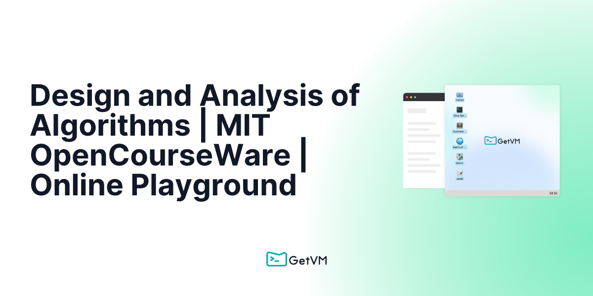 Design and Analysis of Algorithms | MIT OpenCourseWare | Online Playground