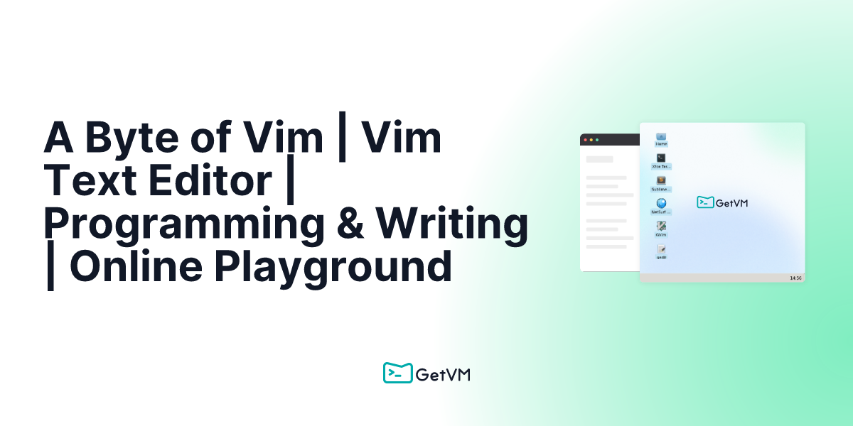A Byte of Vim | Vim Text Editor | Programming & Writing | Online Playground