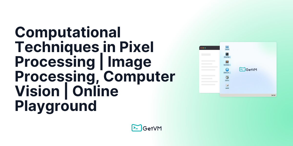 Computational Techniques in Pixel Processing | Image Processing ...