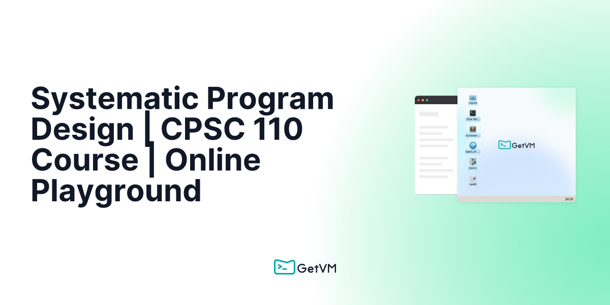 Systematic Program Design | CPSC 110 Course | Online Playground