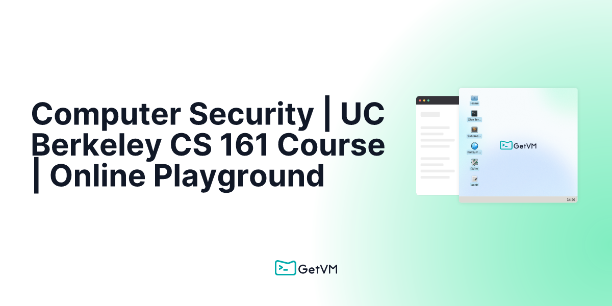 Computer Security UC Berkeley CS 161 Course Online Playground