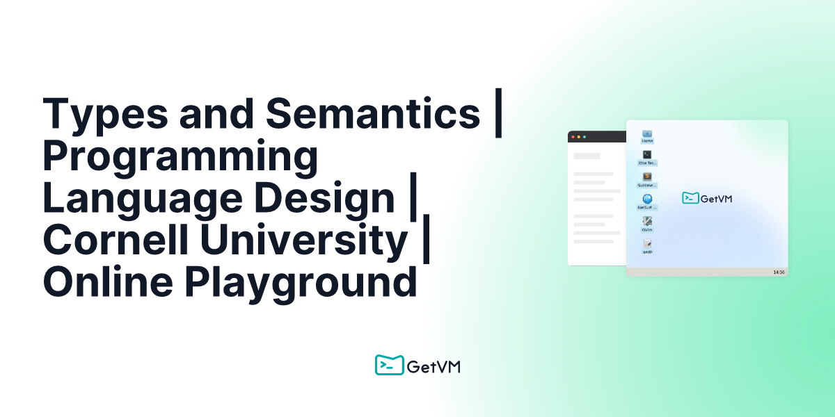 Types and Semantics | Programming Language Design | Cornell University ...