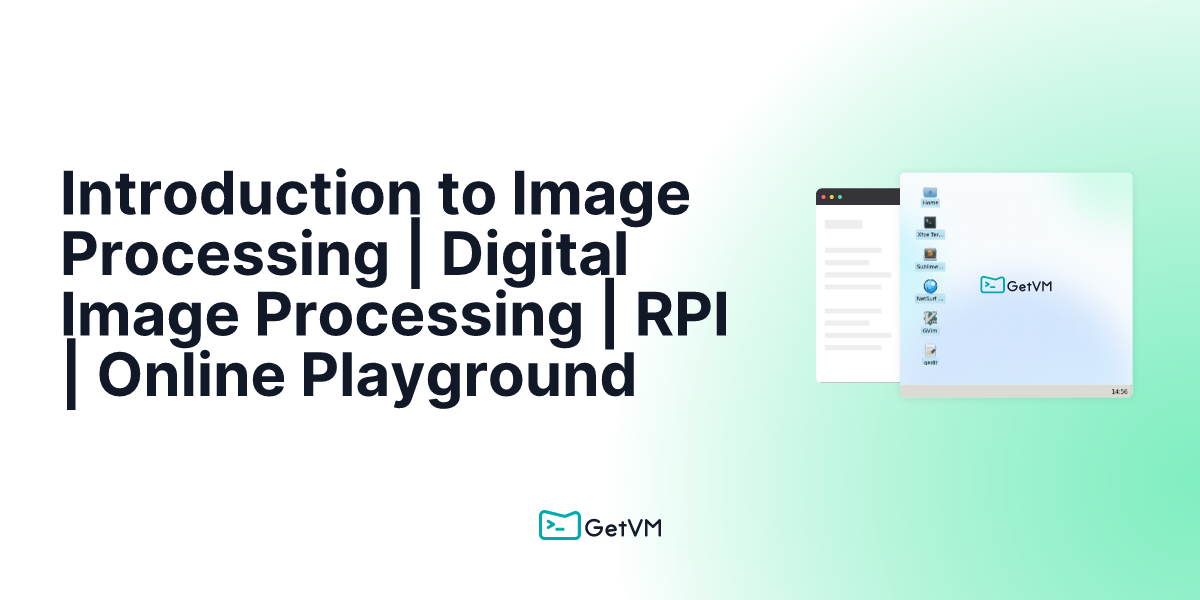 Introduction to Image Processing | Digital Image Processing | RPI ...