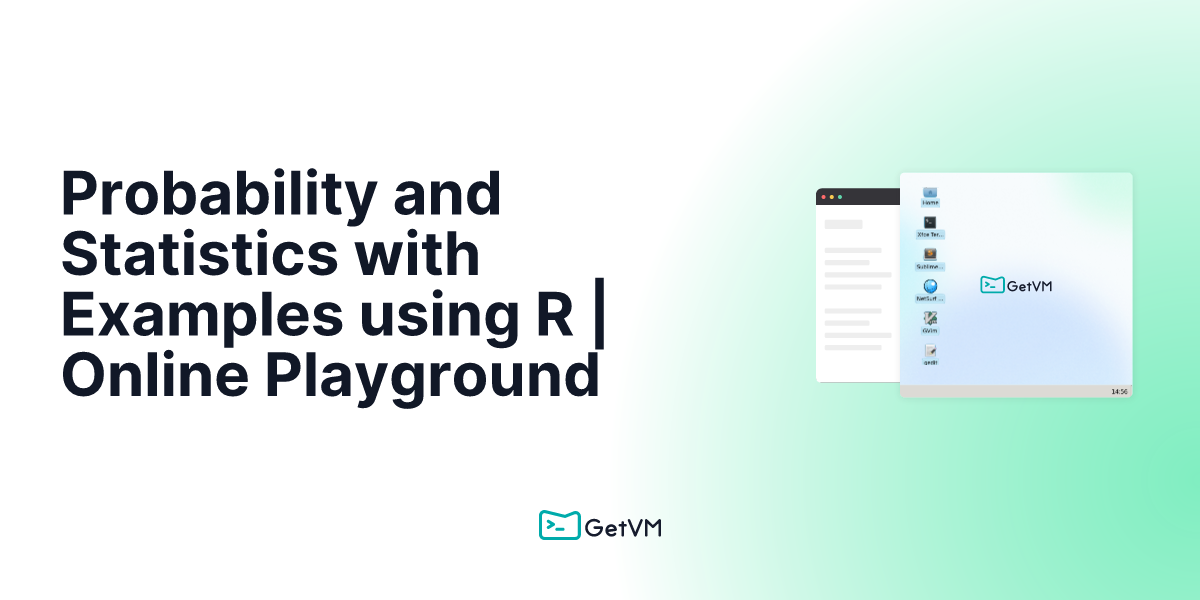 Probability and Statistics with Examples using R | Online Playground